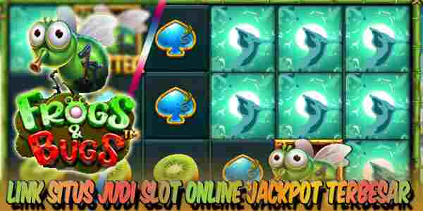 Situs Judi Slot Online Terbaik dan Terpercaya Jackpot Terbesar Frogs & Bugs